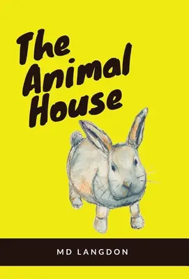 Casa animalelor - The Animal House
