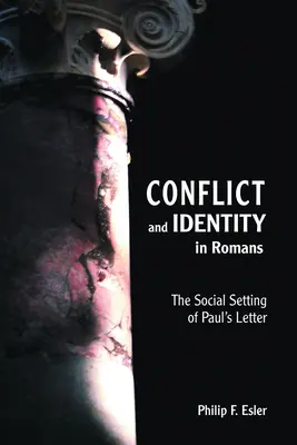 Conflict și identitate în Romani - Conflict and Identity in Romans