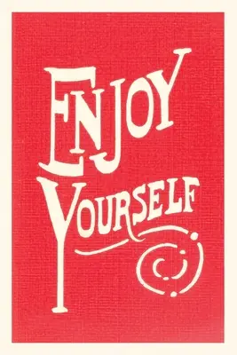 Vintage Journal Bucură-te de tine - Vintage Journal Enjoy Yourself