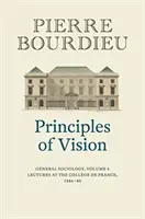 Principii de viziune, volumul 4: Sociologie generală - Principles of Vision, Volume 4: General Sociology