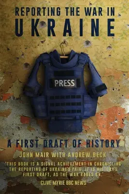 Raportarea războiului din Ucraina - Reporting the War in Ukraine