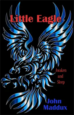 Micul vultur: Trezește-te și Dormi - Little Eagle: Awaken and Sleep