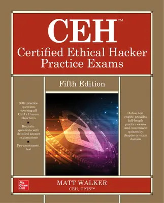 Examene practice Ceh Certified Ethical Hacker, ediția a cincea - Ceh Certified Ethical Hacker Practice Exams, Fifth Edition