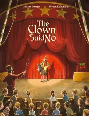 Clovnul a spus nu - The Clown Said No