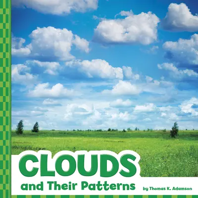 Norii și modelele lor - Clouds and Their Patterns