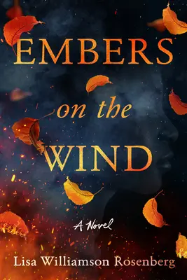 Flăcări pe vânt - Embers on the Wind