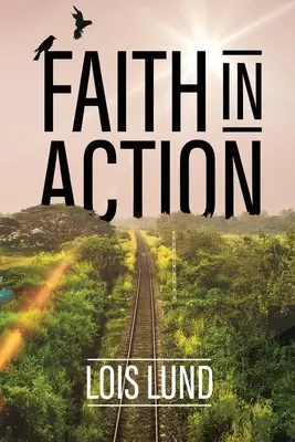 Credința în acțiune - Faith in Action