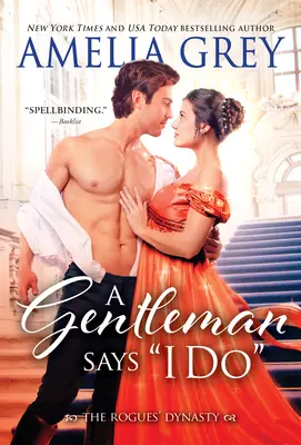 Un gentleman spune da - A Gentleman Says I Do
