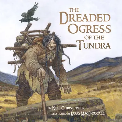 Temuta căprioară din tundră: Ființe fantastice din miturile și legendele inuite - The Dreaded Ogress of the Tundra: Fantastic Beings from Inuit Myths and Legends