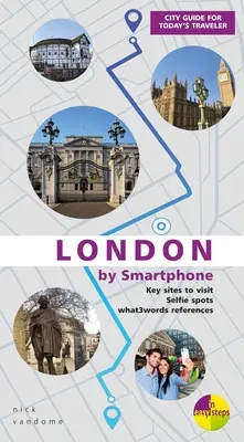 Londra prin smartphone - London by Smartphone
