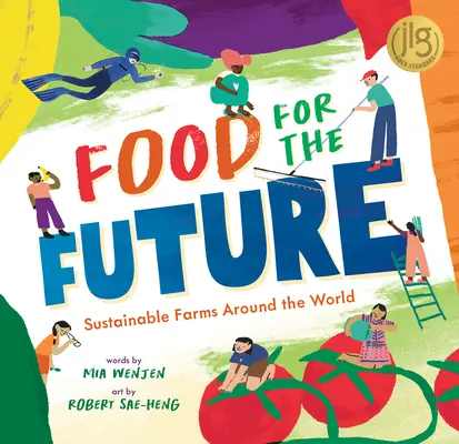 Alimente pentru viitor: Ferme durabile în întreaga lume - Food for the Future: Sustainable Farms Around the World