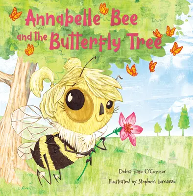 Albina Annabelle și copacul cu fluturi - Annabelle Bee and the Butterfly Tree