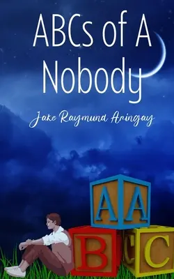 ABC-ul unui nimeni - ABCs of A Nobody