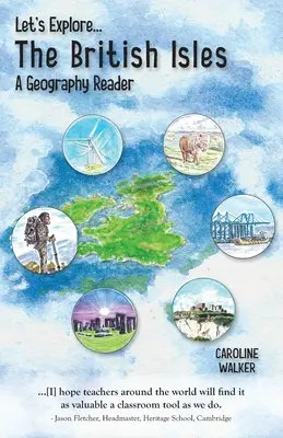 Să explorăm insulele britanice (Let's Explore the British Isles) - Let's Explore the British Isles