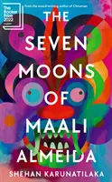 Seven Moons of Maali Almeida - Câștigătorul Premiului Booker 2022 - Seven Moons of Maali Almeida - Winner of the Booker Prize 2022