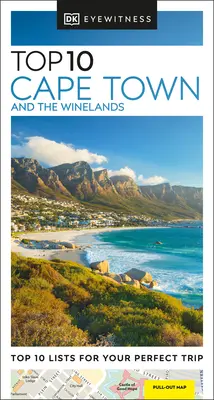 DK Eyewitness Top 10 Cape Town și regiunea Winelands - DK Eyewitness Top 10 Cape Town and the Winelands