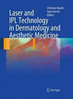 Tehnologia laser și Ipl în dermatologie și medicină estetică - Laser and Ipl Technology in Dermatology and Aesthetic Medicine