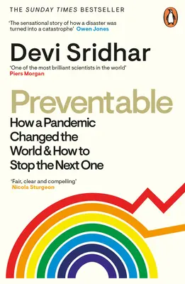 Preventable: Cum o pandemie a schimbat lumea și cum să o oprim pe următoarea - Preventable: How a Pandemic Changed the World & How to Stop the Next One