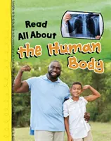 Citește totul despre corpul uman - Read All About the Human Body