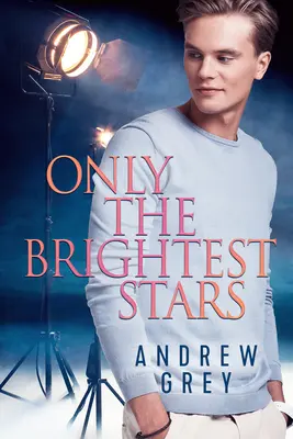 Doar cele mai strălucitoare stele - Only the Brightest Stars