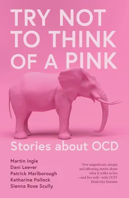 Încearcă să nu te gândești la un elefant roz - Try Not to Think of a Pink Elephant