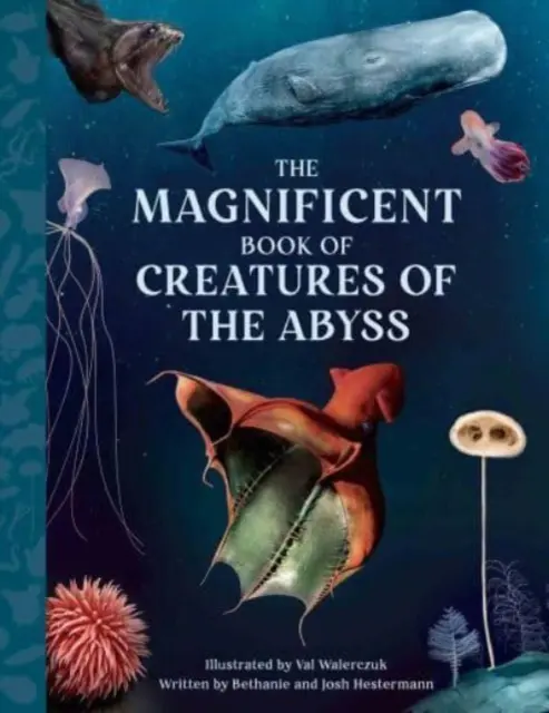 Magnifica carte Creaturi din abis - Magnificent Book Creatures of the Abyss
