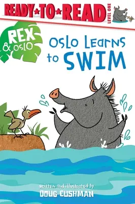 Oslo învață să înoate: Gata de citit Nivelul 1 - Oslo Learns to Swim: Ready-To-Read Level 1