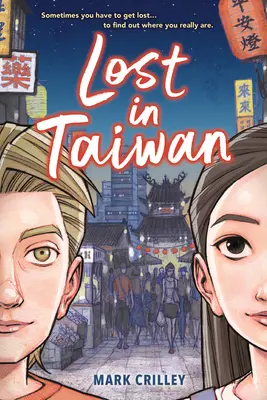Pierdut în Taiwan (un roman grafic) - Lost in Taiwan (a Graphic Novel)