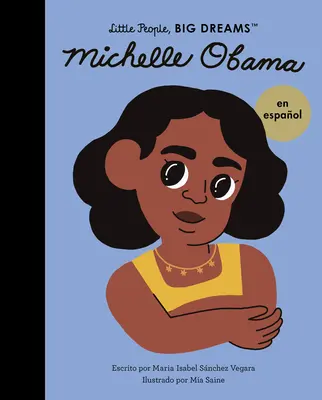 Michelle Obama (ediție în limba spaniolă) - Michelle Obama (Spanish Edition)