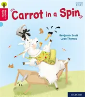 Oxford Reading Tree Word Sparks: Nivelul 4: Carrot in a Spin - Oxford Reading Tree Word Sparks: Level 4: Carrot in a Spin