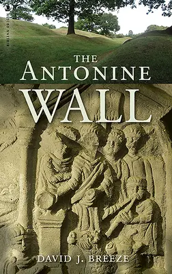 Zidul Antonin - The Antonine Wall