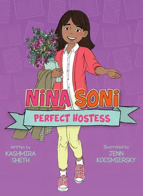 Nina Soni, gazda perfectă - Nina Soni, Perfect Hostess