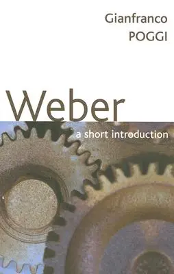 Weber: O scurtă introducere - Weber: A Short Introduction