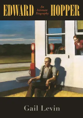 Edward Hopper: O biografie intimă - Edward Hopper: An Intimate Biography