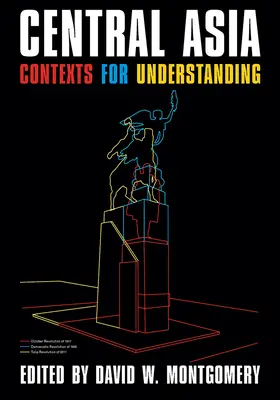 Asia Centrală: Contexte pentru înțelegere - Central Asia: Contexts for Understanding