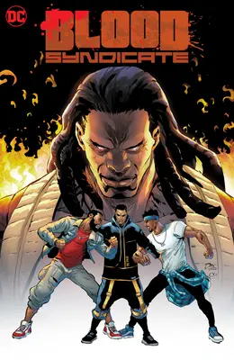 Blood Syndicate: Sezonul unu - Blood Syndicate: Season One