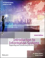 Introducere în sistemele informatice (Rainer R. Kelly (Universitatea Auburn)) - Introduction to Information Systems (Rainer R. Kelly (Auburn University))