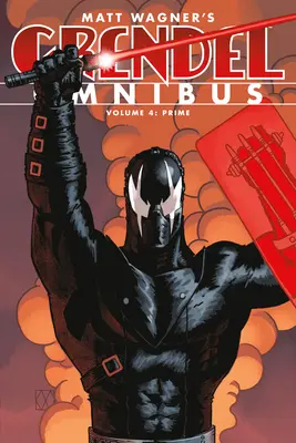 Grendel Omnibus Volumul 4: Prime (Ediția a doua) - Grendel Omnibus Volume 4: Prime (Second Edition)