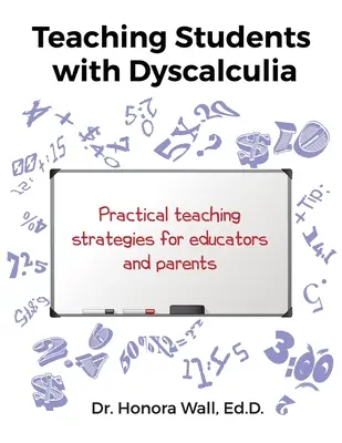 Predarea elevilor cu discalculie - Teaching Students with Dyscalculia