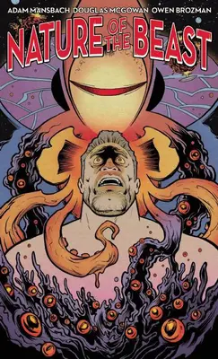 Natura bestiei - un roman grafic - Nature Of The Beast - A Graphic Novel