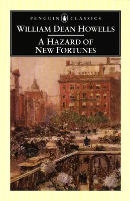 Un hazard de noi sorți de izbândă - A Hazard of New Fortunes