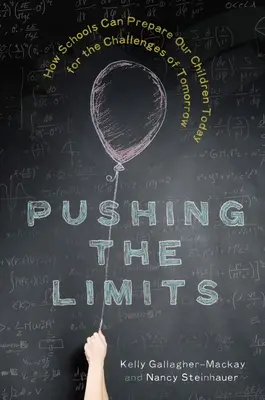 Depășirea limitelor: Cum pot școlile să ne pregătească copiii de astăzi pentru provocările de mâine - Pushing the Limits: How Schools Can Prepare Our Children Today for the Challenges of Tomorrow