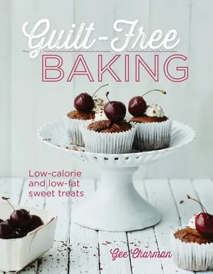 Coacere fără vinovăție: Tratamente dulci cu conținut scăzut de calorii și grăsimi - Guilt-Free Baking: Low-Calorie and Low-Fat Sweet Treats