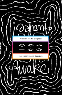 Awake! Un cititor pentru cei fără somn - Awake!: A Reader for the Sleepless
