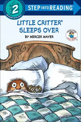 Little Critter doarme peste noapte - Little Critter Sleeps Over