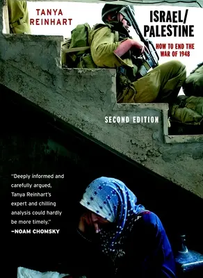 Israel/Palestina: Cum să punem capăt războiului din 1948, Ediția a doua - Israel/Palestine: How to End the War of 1948, Second Edition