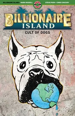 Insula miliardarilor: Cultul câinilor - Billionaire Island: Cult of Dogs