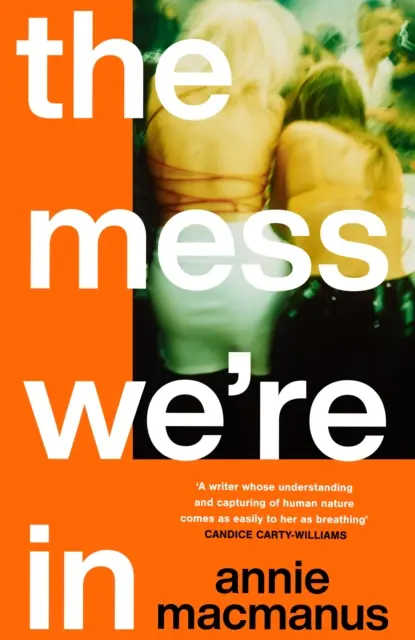 Mess We're In - O poveste frumos nostalgică despre tinerețe și hedonism - Mess We're In - A beautifully nostalgic story of being young and hedonistic