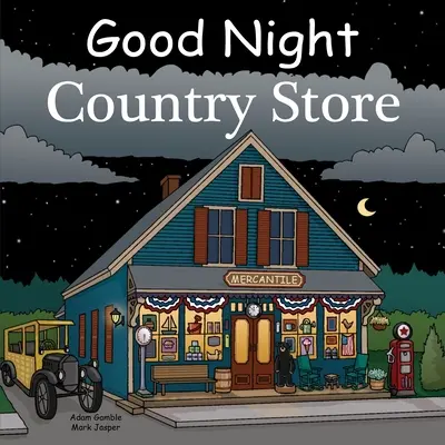 Noapte bună Country Store - Good Night Country Store