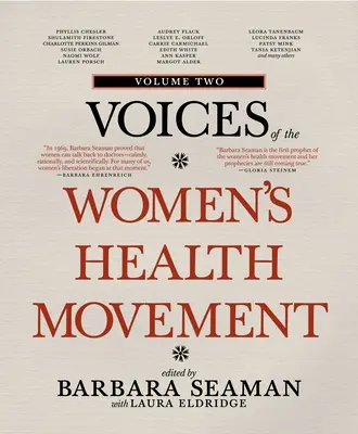 Vocile mișcării pentru sănătatea femeilor, volumul 2 - Voices of the Women's Health Movement, Volume 2